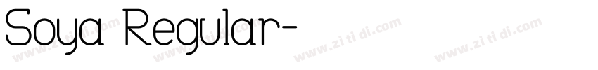 Soya Regular字体转换